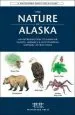 Audiobook The Nature of Alaska: An Introduction to Familiar Plants, Animals & Outstanding Natural Attractions author James Kavanagh