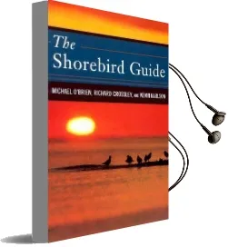 The Shorebird Guide Audiobook download free by Kevin T Karlson
