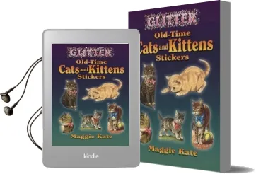 Glitter Old-Time Cats and Kittens Stickers Audiobook download free by Maggie Kate