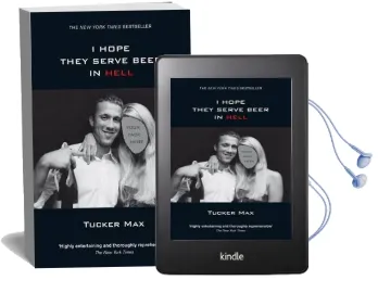 I Hope They Serve Beer in Hell Audiobook download free by Tucker Max