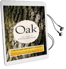 Oak: The Frame of Civilization Audiobook download free by William Bryant Logan