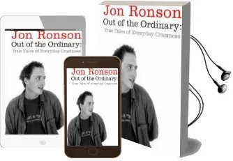 Out of the Ordinary: True Tales of Everyday Craziness Audiobook download free by Jon Ronson