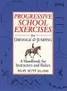 Audiobook Progressive School Exercises for Dressage and Jumping: A Handbook for Teachers and Riders author Islay Auty
