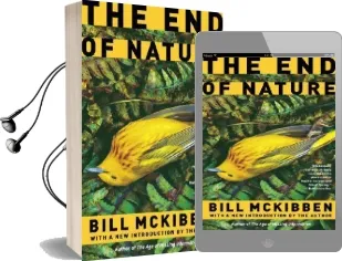 The end of Nature Audiobook download free by Schumann Distinguished Scholar Bill Mckibben
