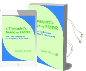 A Therapist'S Guide to Emdr: Tools and Techniques for Successful Treatment Audiobook download free by Laurel Parnell