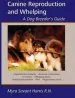 Audiobook Canine Reproduction and Whelping: A dog Breeder'S Guide author Myra Savant Harris