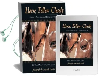 Horse, Follow Closely: Native American Horsemanship Audiobook download free by Gawani Pony Boy