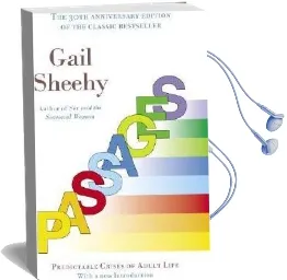 Passages: Predictable Crises of Adult Life Audiobook download free by Gail Sheehy