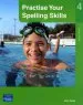 Audiobook Practise Your Spelling Skills 4 author John Rose