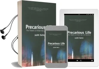 Precarious Life: The Power of Mourning and Violence Audiobook download free by Judith Butler