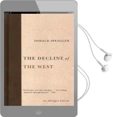 The Decline of the West Audiobook download free by Oswald Spengler