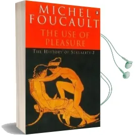 The History of Sexuality: The use of Pleasure Audiobook download free by Michel Foucault