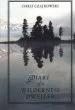 Audiobook Diary of a Wilderness Dweller author Chris Czajkowski