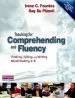 Audiobook Teaching for Comprehending and Fluency: Thinking, Talking, and Writing About Reading, k-8 author Irene Fountas