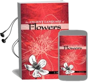 The Ancient Language of Flowers Audiobook download free by S. Okerstrom