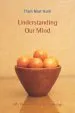 Audiobook Understanding our Mind author Thich Nhat Hanh