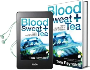 Blood, Sweat and tea Audiobook download free by Tom Reynolds