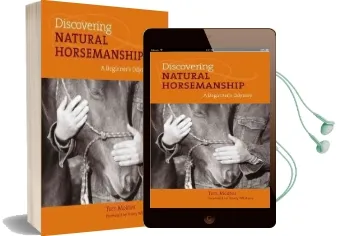Discovering Natural Horsemanship: A Beginner'S Odyssey Audiobook download free by Tom Moates