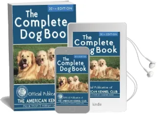 The Complete dog Book: 20Th Edition Audiobook download free by American Kennel Club