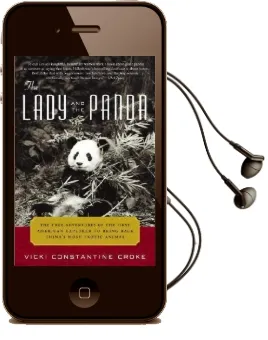 The Lady and the Panda: The True Adventures of the First American Explorer to Bring Back China'S Most Exotic Animal Audiobook download free by Vicki Croke