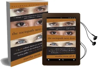 The Sociopath Next Door: The Ruthless Versus the Rest of us Audiobook download free by Martha Stout
