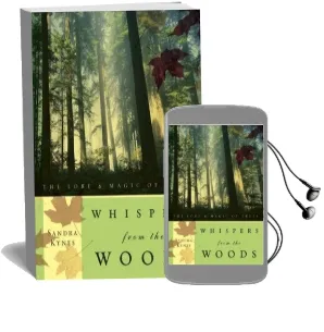 Whispers From the Woods: The Lore and Magic of Trees Audiobook download free by Sandra Kynes