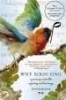 Audiobook Why Birds Sing: A Journey Into the Mystery of Bird Song author David Rothenberg