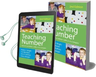 Teaching Number: Advancing Children'S Skills and Strategies Audiobook download free by Robert J. Wright
