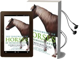 The Treatment of Horses by Homoeopathy Audiobook download free by George Macleod