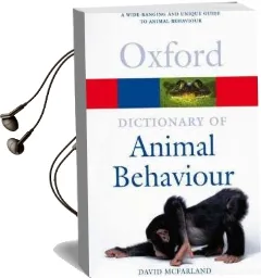 A Dictionary of Animal Behaviour Audiobook download free by David Mcfarland