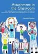 Audiobook Attachment in the Classroom: A Practical Guide for Schools author Heather Geddes