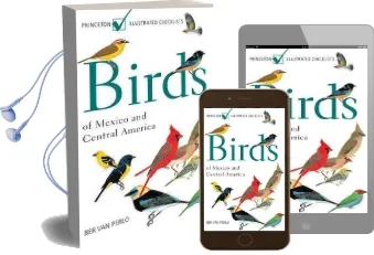 Birds of Mexico and Central America Audiobook download free by Ber Van Perlo