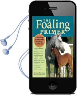 Foaling Primer Audiobook download free by Cynthia Mcfarland