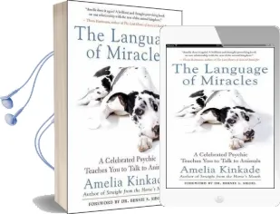 The Language of Miracles: A Celebrated Psychic Teaches you to Talk to Animals Audiobook download free by Amelia Kinkade