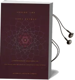 Inside the Yoga Sutras: A Complete Sourcebook for the Study and Practice of Patanjalis Yoga Sutras Audiobook download free by Jaganath Carrera