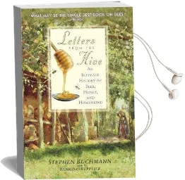 Letters From the Hive Audiobook download free by Stephen Buchmann