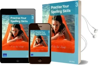 Practise Your Spelling Skills 3 Audiobook download free by John Rose