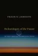 Audiobook Archaeologies of the Future: The Desire Called Utopia and Other Science Fictions author Fredric Jameson