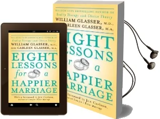 Eight Lessons for a Happier Marriage Audiobook download free by William Glasser