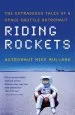 Audiobook Riding Rockets: The Outrageous Tales of a Space Shuttle Astronaut author Mike Mullane