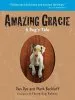 Audiobook Amazing Gracie author Dan Dye