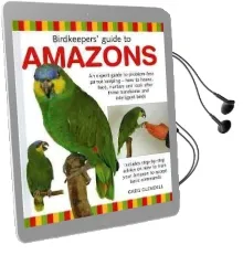 Birdkeeper'S Guide to Amazons Audiobook download free by Greg Glendell