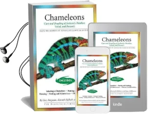 Chameleons: Care and Breeding of Jackson'S, Panther, Veiled, and Parson'S Audiobook download free by Gary Ferguson