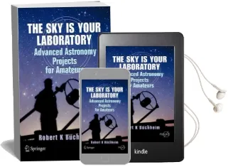 The sky is Your Laboratory: Advanced Astronomy Projects for Amateurs Audiobook download free by Robert K. Buchheim