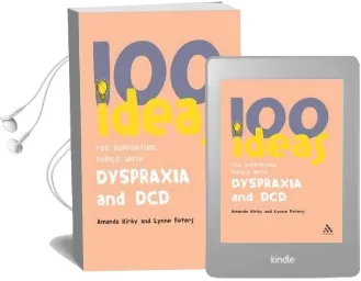 100 Ideas for Supporting Pupils With Dyspraxia and dcd Audiobook download free by Andrew Kirby