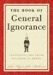 Audiobook The Book of General Ignorance: Everything you Think you Know is Wrong author John Lloyd