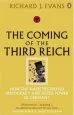 Audiobook The Coming of the Third Reich: How the Nazis Destroyed Democracy and Seized Power in Germany author Richard J. Evans