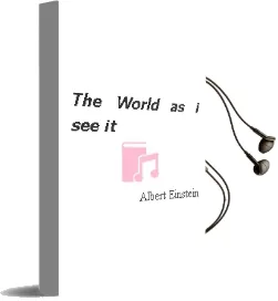 The World as i see it Audiobook download free by Albert Einstein