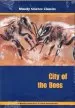 Audiobook City of the Bees author Moody Publishers