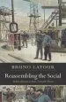 Audiobook Reassembling the Social: An Introduction to Actor-Network-Theory author Bruno Latour
